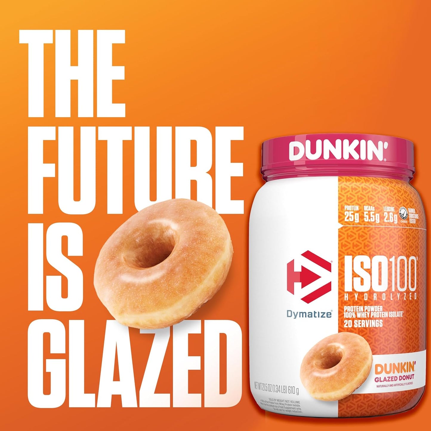 Dymatize x Dunkin' Glazed Donut ISO100